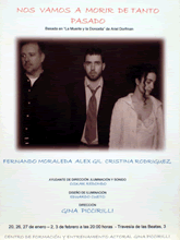 NOS VAMOS A MORIR DE TANTO PASADO